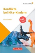 Cover: Die kleinen Hefte / Konflikte bei Kita-Kindern - Cornelsen P&auml;dagogik