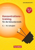 Cover: Konzentrationstraining f&uuml;r die Sekundarstufe (2. Auflage) - 5. - 10. Schuljahr - Cornelsen P&auml;dagogik
