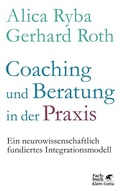 Cover: Coaching und Beratung in der Praxis - Klett-Cotta