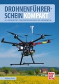 Cover: Drohnenf&uuml;hrerschein kompakt - Motorbuch Verlag