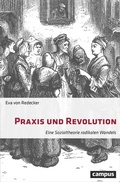 Cover: Praxis und Revolution - Campus
