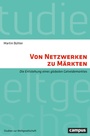 Cover: Von Netzwerken zu Märkten - Campus