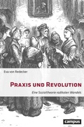 Cover: Praxis und Revolution - Campus