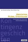 Cover: Absichten, Pläne, Strategien - Campus