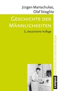Cover: Geschichte der M&auml;nnlichkeiten - Campus