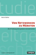 Cover: Von Netzwerken zu M&auml;rkten - Campus