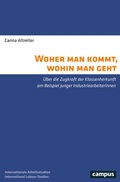 Cover: Woher man kommt, wohin man geht - Campus