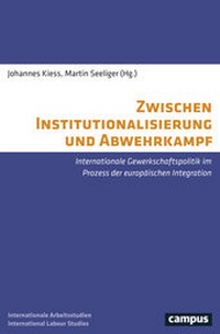 Abbildung von: Zwischen Institutionalisierung und Abwehrkampf - Campus