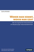 Cover: Woher man kommt, wohin man geht - Campus