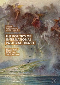 Abbildung von: The Politics of International Political Theory - Palgrave Macmillan