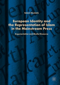 Enlarge image Cover: European Identity and the Representation of Islam in the Mainstream Press - Palgrave Macmillan