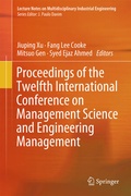 Cover: Proceedings of the Twelfth International Conference on Management Science and Engineering Management - Springer