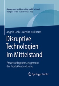 Abbildung von: Disruptive Technologien im Mittelstand - Springer Gabler