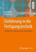 Cover: Einf&uuml;hrung in die Fertigungstechnik - Springer Vieweg