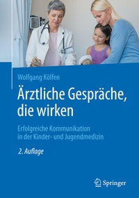 Abbildung von: Ärztliche Gespräche, die wirken - Springer