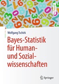Cover: Bayes-Statistik f&uuml;r Human- und Sozialwissenschaften - Springer