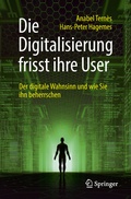 Cover: Die Digitalisierung frisst ihre User - Springer