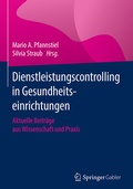 Cover: Dienstleistungscontrolling in Gesundheitseinrichtungen - Springer Gabler