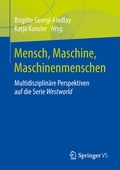 Cover: Mensch, Maschine, Maschinenmenschen - Springer VS