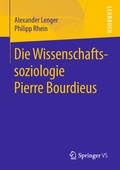 Cover: Die Wissenschaftssoziologie Pierre Bourdieus - Springer VS