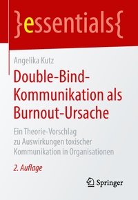 Abbildung von: Double-Bind-Kommunikation als Burnout-Ursache - Springer