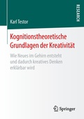 Bild: Kognitionstheoretische Grundlagen der Kreativität - Springer