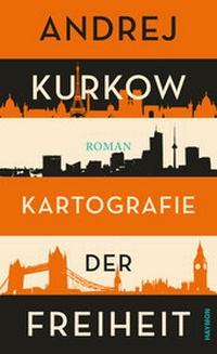 Abbildung von: Kartografie der Freiheit - Haymon Verlag