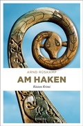 Cover: Am Haken. Kriminalhauptkommissarin Marie Geisler ermittelt in ihrem 2. Fall - Emons Verlag