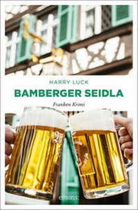 Abbildung von: Bamberger Seidla - Emons Verlag