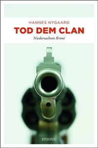Abbildung von: Tod dem Clan - Emons Verlag