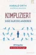 Cover: Kompliziert sind nur die anderen - Brunnen Verlag GmbH