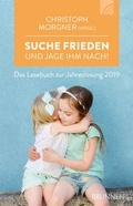 Cover: Suche Frieden und jage ihm nach! - Brunnen Verlag GmbH