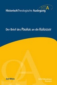 Enlarge image Cover: Der Brief des Paulus an die Kolosser - Brunnen Verlag GmbH