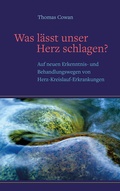 Cover: Was l&auml;sst unser Herz schlagen ? - Freies Geistesleben