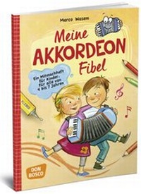 Abbildung von: Meine Akkordeon-Fibel - Don Bosco Medien
