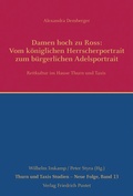 Cover: Damen hoch zu Ross: Vom k&ouml;niglichen Herrscherportrait zum b&uuml;rgerlichen Adelsportrait - Pustet, F