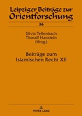 Cover: Beitr&auml;ge zum Islamischen Recht XII - Peter Lang Verlag