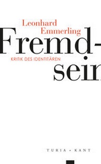 Enlarge image Cover: Fremdsein - Turia + Kant