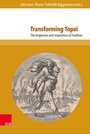 Cover: Transforming Topoi - V&R unipress
