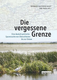 Abbildung von: Die vergessene Grenze - bebra verlag