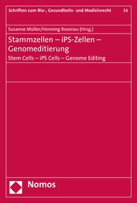Abbildung von: Stammzellen - iPS-Zellen - Genomeditierung. Stem Cells - iPS Cells - Genome Editing - Nomos