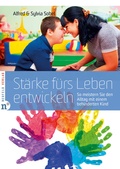 Cover: St&auml;rke f&uuml;rs Leben entwickeln - Neufeld Verlag