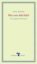 Cover: Was vom Adel blieb - zu Klampen Verlag