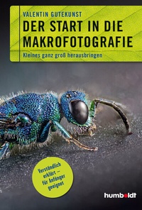 Abbildung von: Der Start in die Makrofotografie - Schlütersche