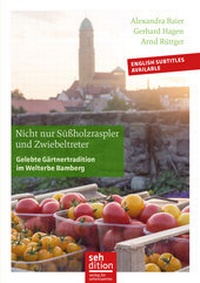 Abbildung von: Nicht nur Süßholzraspler und Zwiebeltreter - sehdition - Verlag für Sehenswertes