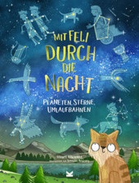 Abbildung von: Mit Feli durch die Nacht - Laurence King Verlag
