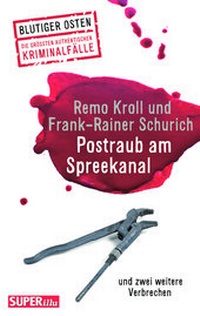 Abbildung von: Postraub am Spreekanal - Bild und Heimat Verlag