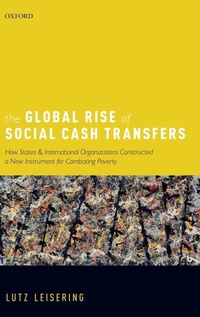 Enlarge image Cover: The Global Rise of Social Cash Transfers - Oxford University Press