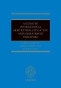 Abbildung von: A Guide to Int Arb, Litigation, and Mediation in Singapore - OUP India