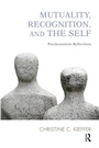 Cover: Mutuality, Recognition, and the Self - Routledge